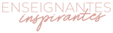 Enseignantes Inspirantes