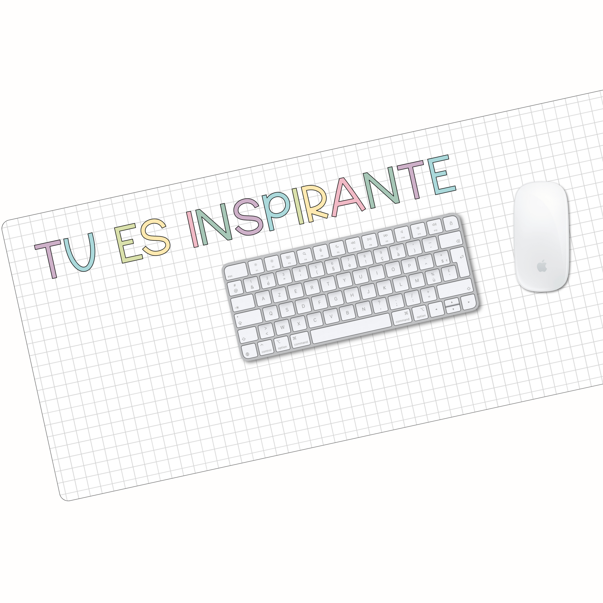 Tapis de bureau (tu es inspirantes)