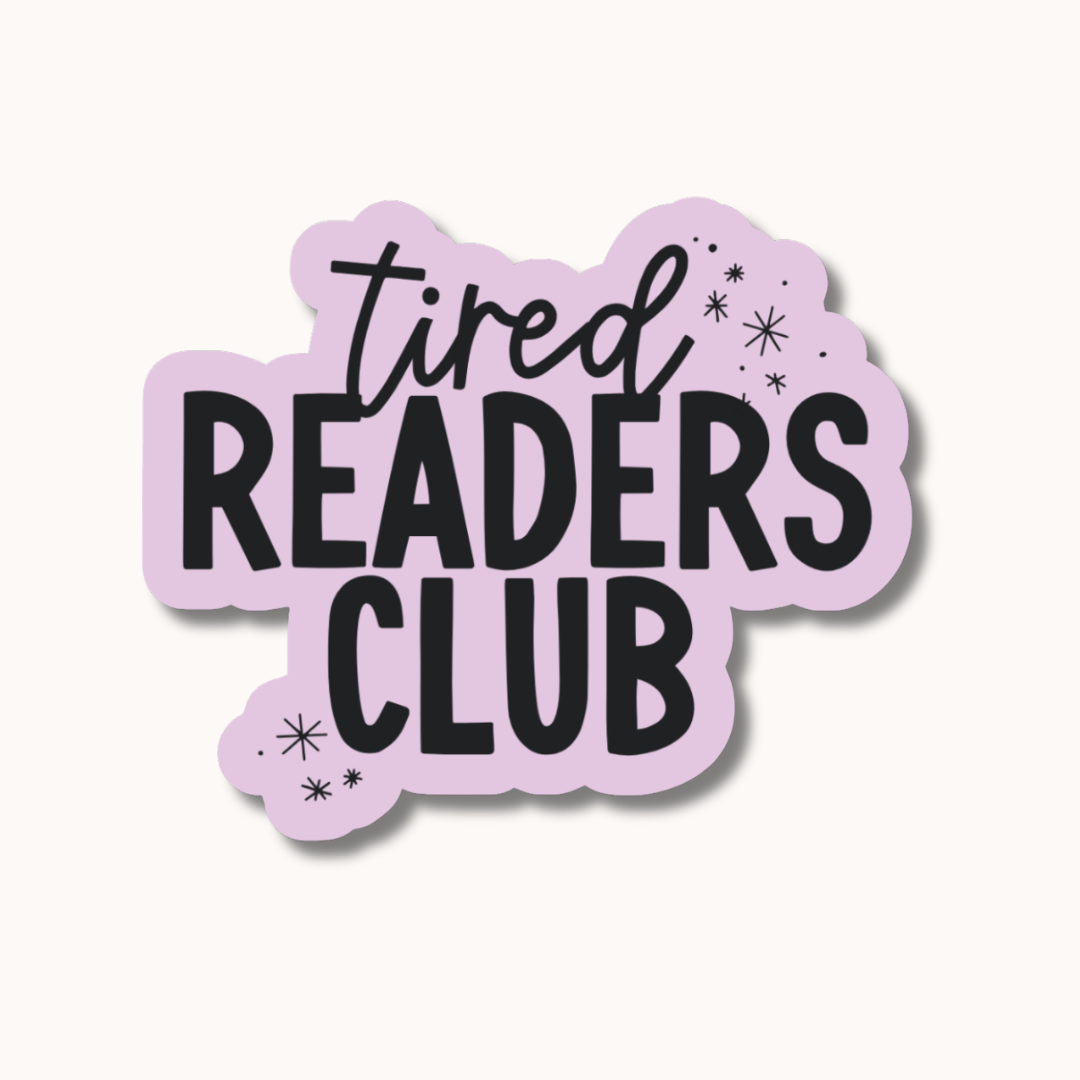 Autocollant (Tired readers club)