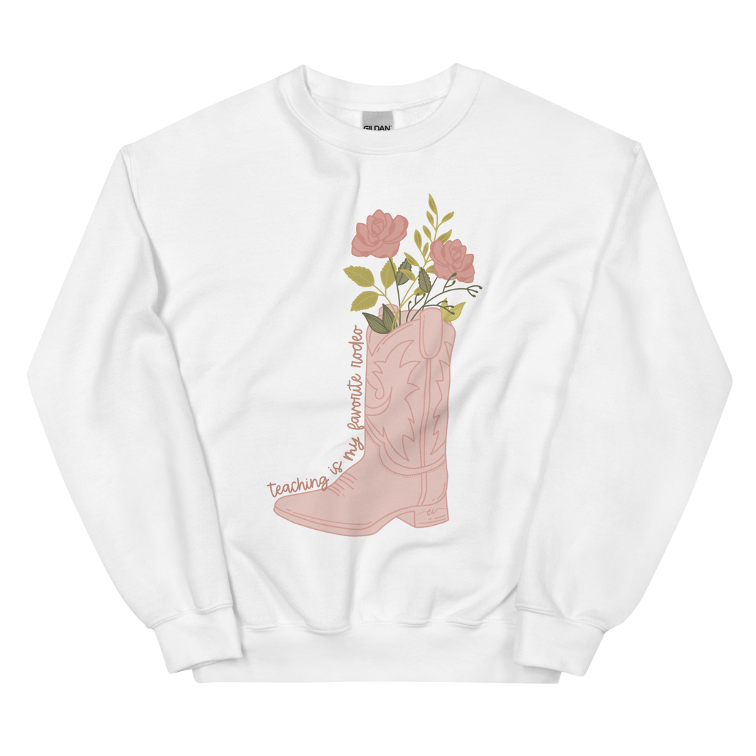 Crewneck - TEACHING is my favorite rodeo