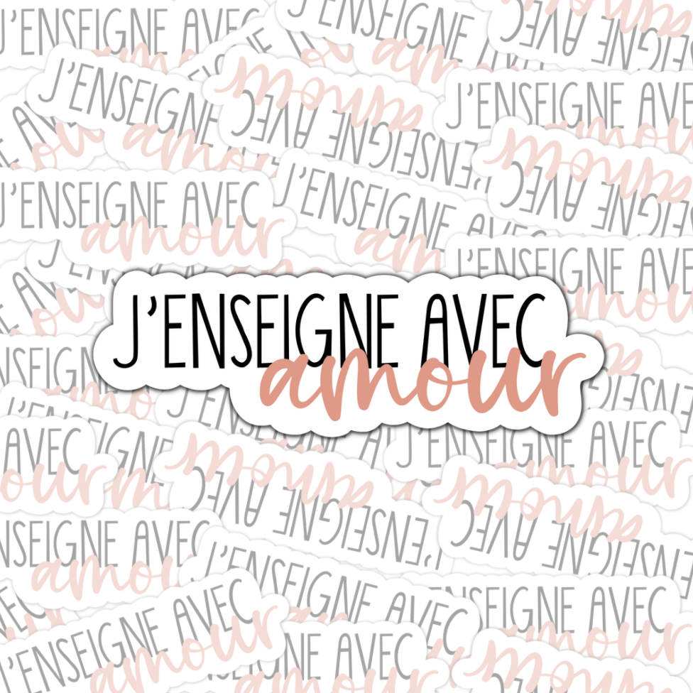 Big sticker “I teach with love”