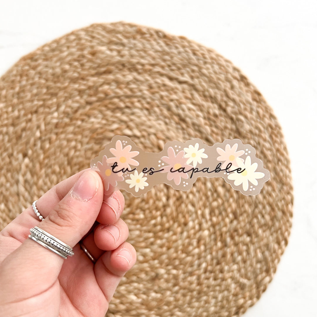 “you are capable” sticker